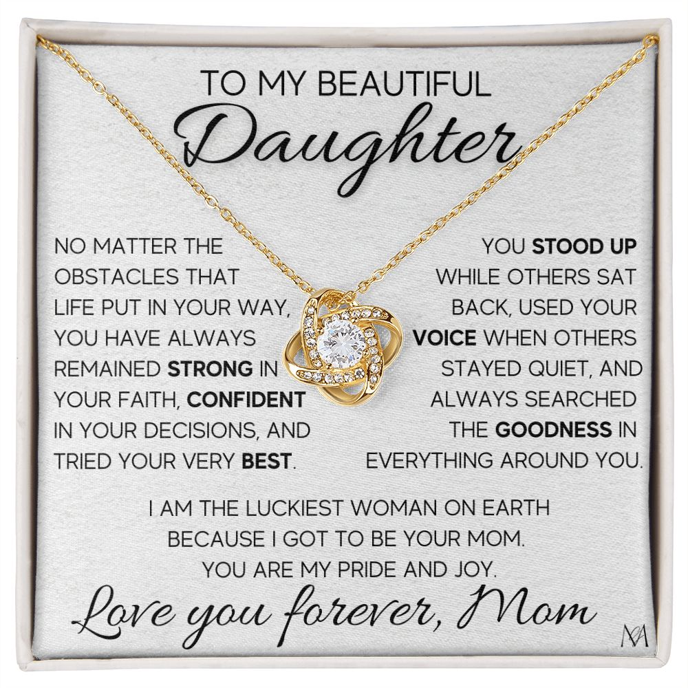 To My Beautiful Daughter, Love Mom